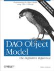 DAO Object Model: The Definitive Reference : The Definitive Reference - eBook