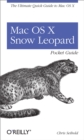 Mac OS X Snow Leopard Pocket Guide : The Ultimate Quick Guide to Mac OS X - eBook