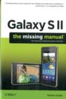 Galaxy S II: The Missing Manual - Book