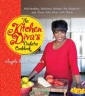 The Kitchen Diva's Diabetic Cookbook : 150 Healthy, Delicious Recipes for Diabetics and Those Who Dine with Them - eBook