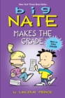 Big Nate Makes the Grade - eBook
