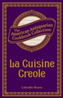 La Cuisine Creole - eBook