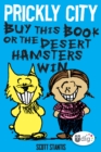 Prickly City: Buy This Book or the Desert Hamsters Win! - eBook