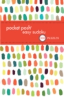 Pocket Posh Easy Sudoku 6 : 100 Puzzles - Book