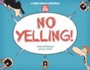 No Yelling! : A Baby Blues Collection - eBook