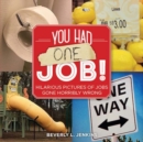 You Had One Job! - Book