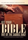 Get Your Bible out of the Saddle Bag! : Volume One: Genesis Through Esther - eBook