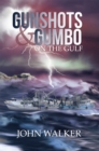 Gunshots and Gumbo on the Gulf - eBook