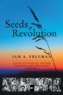 Seeds of Revolution : A Collection of Axioms, Passages and Proverbs, Volume 2 - eBook
