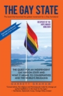 The Gay State : The Quest for an Independent Gay Nation-State and What It Means to Conservatives and the World'S Religions - eBook