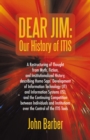 Dear Jim: Our History of Itis - eBook