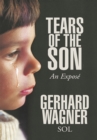 Tears of the Son : An Expose - eBook