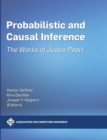 Probabilistic and Causal Inference : The Works of Judea Pearl - Book