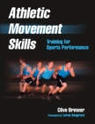 Athletic Movement Skills : Training for Sports Performance - Book
