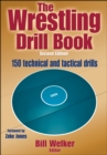 The Wrestling Drill Book - Book
