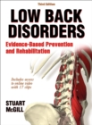 Low Back Disorders : Evidence-Based Prevention and Rehabilitation - Book