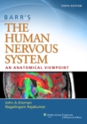 Barr's The Human Nervous System: An Anatomical Viewpoint - Book