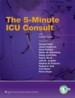 The 5-Minute ICU Consult - eBook