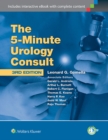 The 5 Minute Urology Consult : The 5 Minute Urology Consult - Book