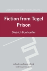 Fiction from Tegel Prison : DBW Vol 7 - eBook