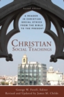Christian Social Teachings : A reader in Christian Social Ethics from the Bible to the Present - eBook