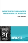 Insights from Filmmaking for Analyzing Biblical Narrative - Book