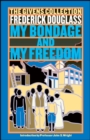 My Bondage and My Freedom : The Givens Collection - eBook
