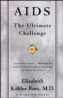 AIDS : The Ultimate Challenge - eBook