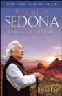 The Call of Sedona : Journey of the Heart - eBook