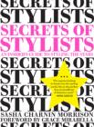 Secrets of Stylists : An Insider's Guide to Styling the Stars - eBook