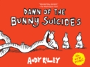 Dawn of the Bunny Suicides - eBook