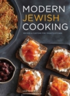 Modern Jewish Cooking : Recipes & Customs for Todays Kitchen - Book