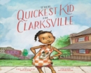 The Quickest Kid in Clarksville - Book