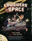 Lowriders in Space - eBook