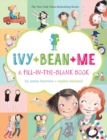 Ivy + Bean + Me - Book