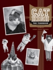 Cat High : The Yearbook - Book