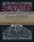 Game of Thrones: A Guide to Westeros and Beyond : The Complete Series - eBook