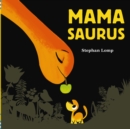Mamasaurus - eBook