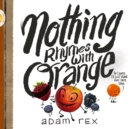 Nothing Rhymes with Orange - eBook