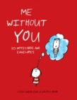 Me Without You Notes : 20 Notecards and Envelopes - Book