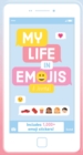 My Life in Emoticons : A Journal - Book
