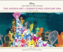 They Drew As They Pleased : The Hidden Art of Disney's Mid-Century Era - Book