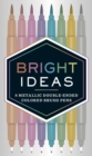 Bright Ideas: 8 Metallic Double-Ended Colored Brush Pens - Book