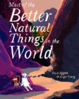 Most of the Better Natural Things in the World - eBook