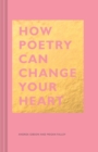 How Poetry Can Change Your Heart - Book