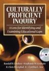 Culturally Proficient Inquiry : A Lens for Identifying and Examining Educational Gaps - eBook