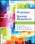 The Practice of Survey Research : Theory and Applications - Book