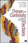 Change and Continuity in the 2012 Elections - Book
