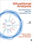 Situational Analysis : Grounded Theory After the Interpretive Turn - Book
