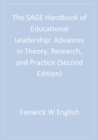 The SAGE Handbook of Educational Leadership : Advances in Theory, Research, and Practice - eBook